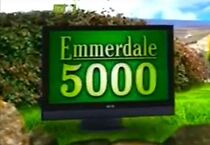 Watch Emmerdale 5000