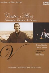 Watch Castro Alves - Retrato Falado do Poeta