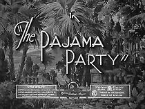 Watch The Pajama Party (Short 1931)