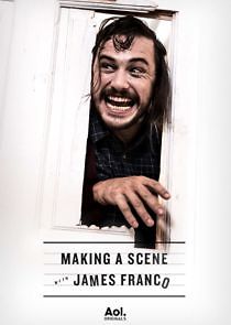 Watch Making a Scene with James Franco