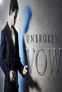 Watch Unbroken Vow