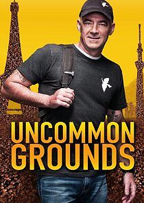 Watch Uncommon Grounds