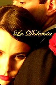 Watch La dolorosa (Short 2008)