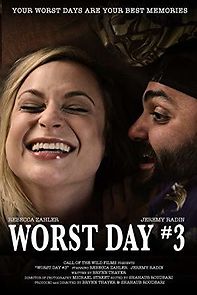 Watch Worst Day #3