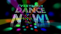 Watch Everybody Dance Now
