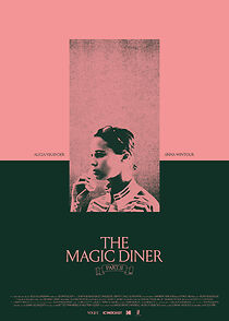 Watch The Magic Diner Pt.II (Short 2018)