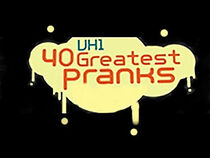 Watch 40 Greatest Pranks 2 (TV Special 2009)