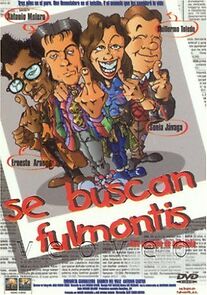 Watch Se buscan fulmontis