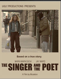Watch The Singer and the Poet (Short 2008)