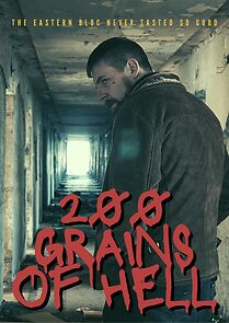 Watch 200 Grains of Hell