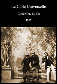 Watch Good Glue Sticks (Short 1907)