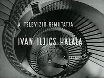 Watch Iván Iljics halála