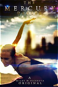 Watch The Mercury Dancer (Short 2013)