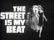 Watch The Street Is My Beat