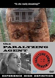 Watch The Paralyzing Agent