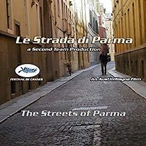 Watch Le strade di Parma