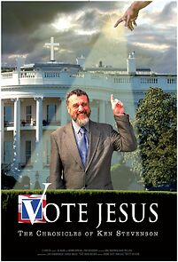 Watch Vote Jesus: The Chronicles of Ken Stevenson