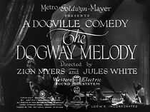 Watch The Dogway Melody (Short 1930)