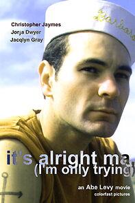 Watch It's Alright Ma, I'm Only Trying