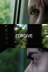 Watch Forgive (Short 2008)