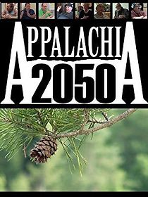Watch Appalachia 2050