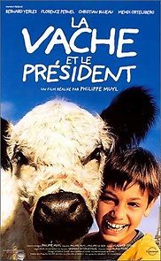 Watch La vache et le président