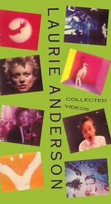 Watch Laurie Anderson: Collected Videos