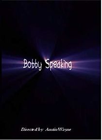 Watch Bobby Speaking