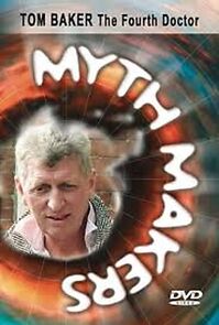 Watch Myth Makers Vol. 8: Tom Baker