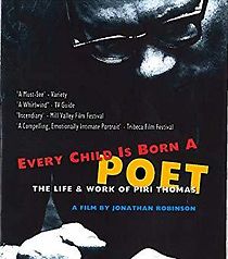 Watch Every Child Is Born a Poet: The Life and Work of Piri Thomas