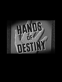 Watch Hands of Destiny