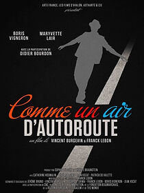 Watch Comme un air d'autoroute