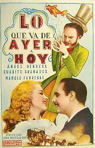 Watch Lo que va de ayer a hoy