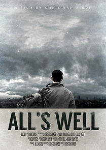 Watch All's Well (Short 2015)