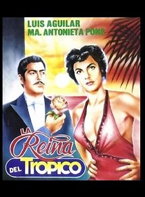 Watch La reina del trópico