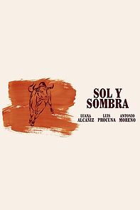 Watch Sol y sombra
