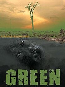 Watch Green: Death of the Forests
