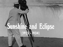 Watch Sunshine and Eclipse (1927-1934) (Short 1960)