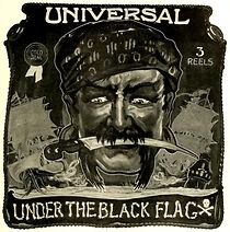 Watch Under the Black Flag (Short 1913)