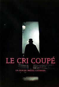Watch Le cri coupé