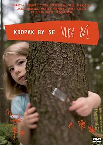 Watch Kdopak by se vlka bál