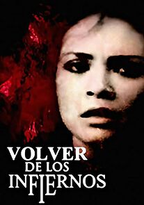 Watch Volver de los infiernos