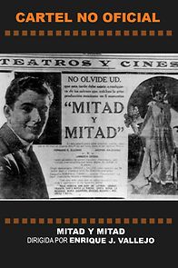Watch Mitad y mitad