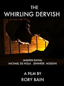 Watch The Whirling Dervish (Short 2009)