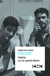 Watch Algérie, la vie quand même