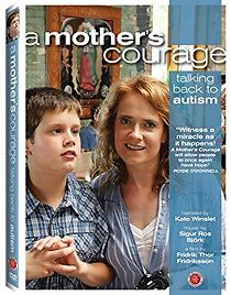 Watch A Mother's Courage: Talking Back to Autism
