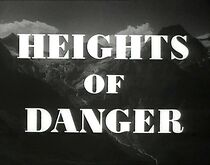 Watch Heights of Danger