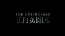 Watch The Unsinkable Titanic