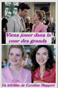 Watch Viens jouer dans la cour des grands