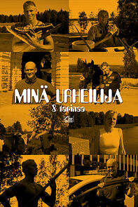 Watch Minä Urheilija - 8 tarinaa (Short 2005)